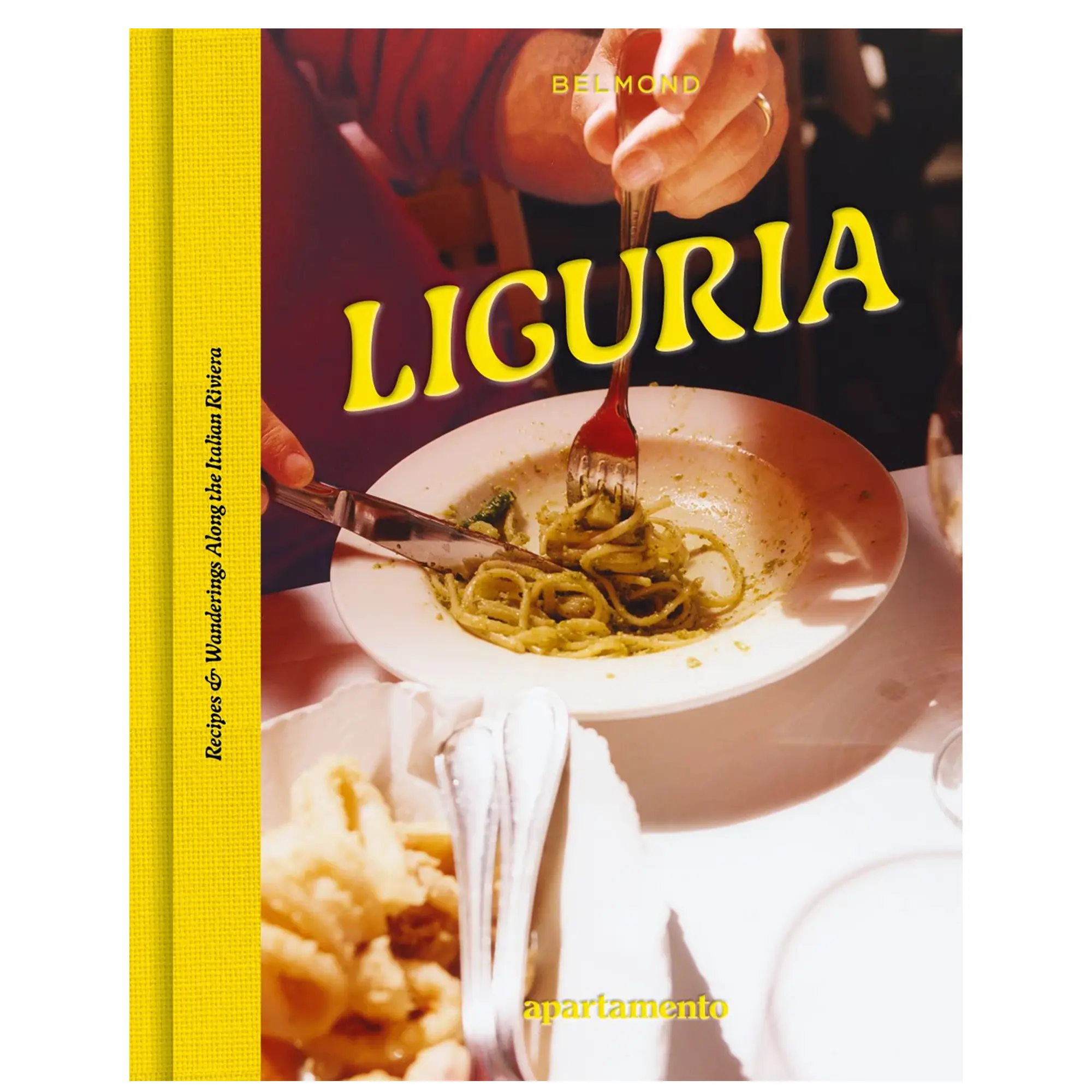 LIGURIA: Recipes & Wanderings Along the Italian Riviera kokbok