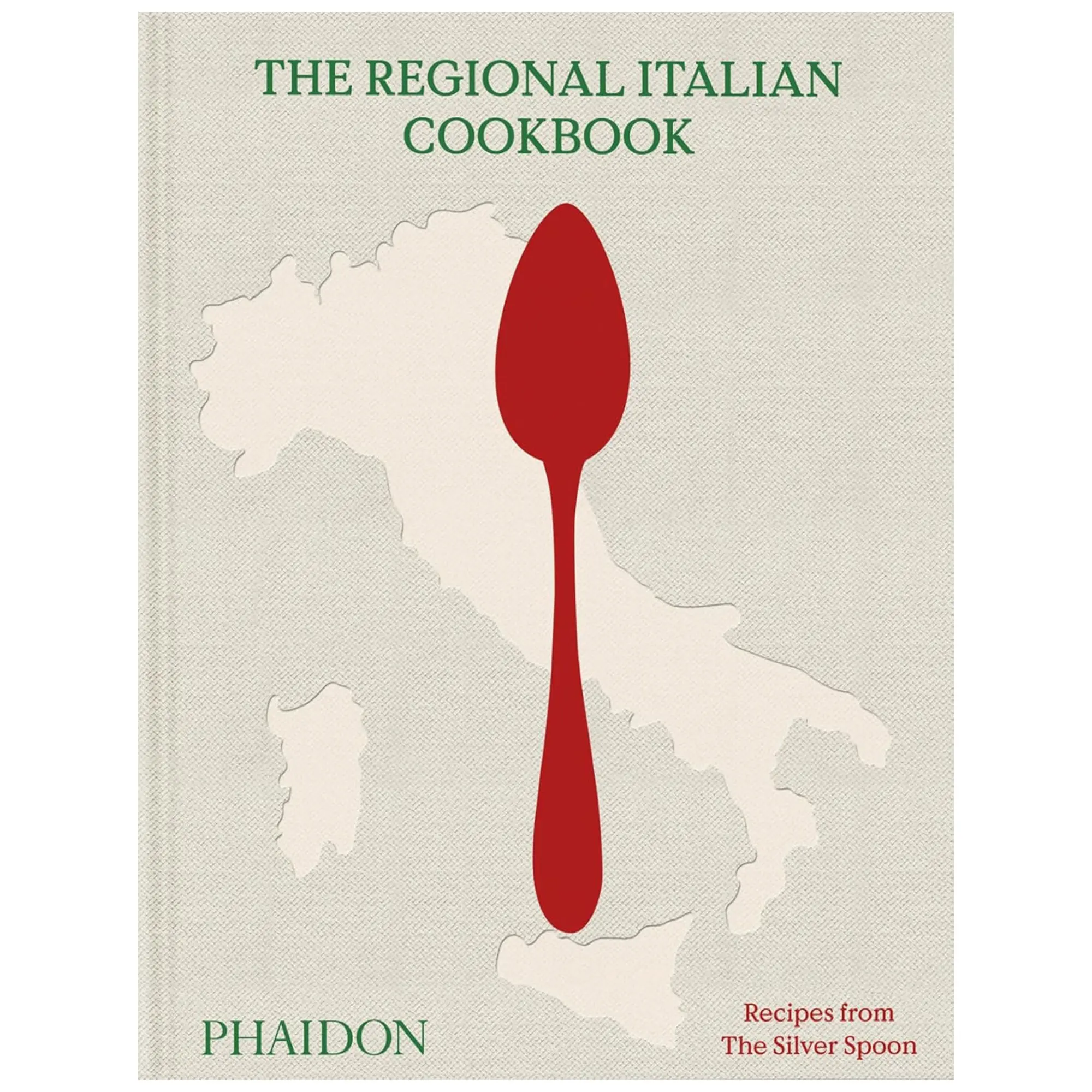 The Regional Italian Cookbook - Recipes from The Silver Spoon kokbok